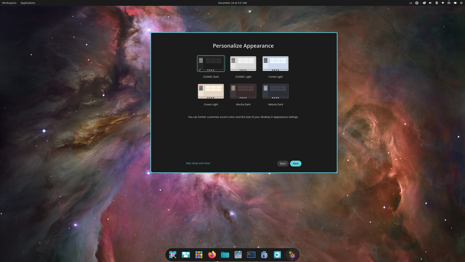 Personalize Appearance window during initial setup. Three options on top from left to right include COSMIC Dark, COSMIC Light, and Comet Light. The second row of options from left to right are Cream Light, Mocha Dark, and Nebula Dark.